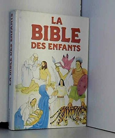 La Bible Des Enfants