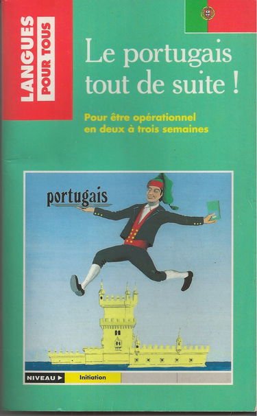 Le Portugais Tout De Suite !