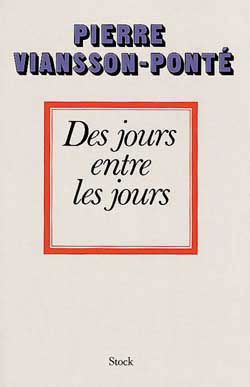 Des Jours entre les jours