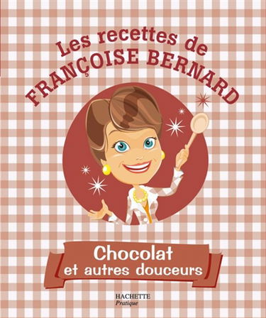 Chocolat et autres douceurs