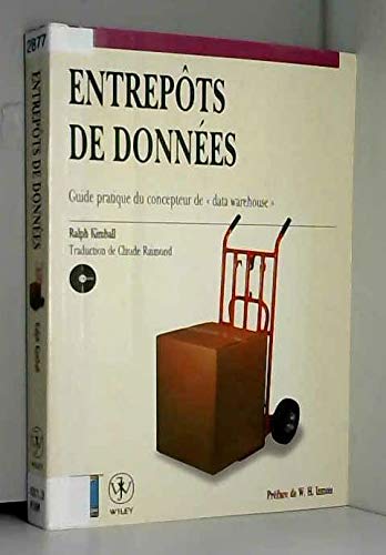 Entrepôts de données : guide pratique du concepteur de data warehouse