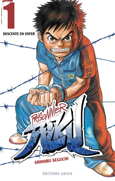 Prisonnier Riku. Vol. 1. Descente en enfer