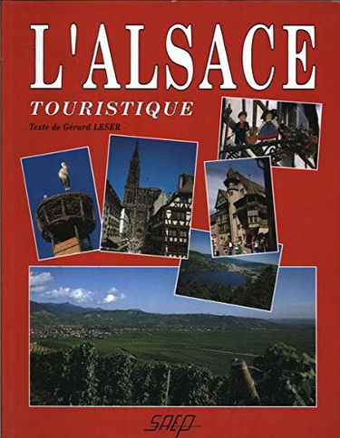 L'Alsace touristique