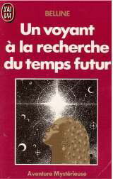 Un Voyant à la recherche du temps futur