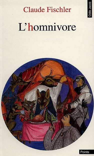 L'Homnivore : le goût, la cuisine et le coprs