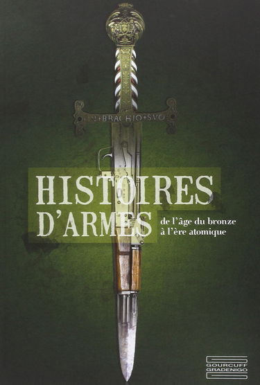 Histoire d'armes