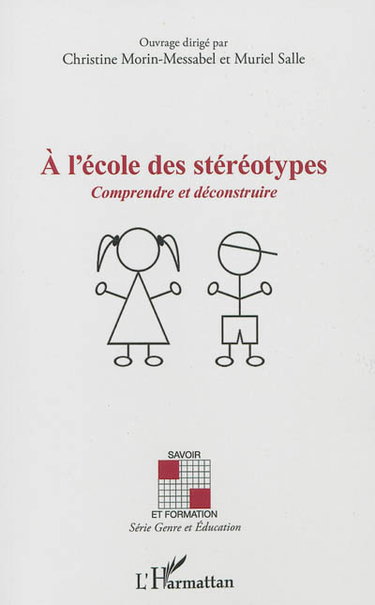 A l'école des stéréotypes : comprendre et déconstruire