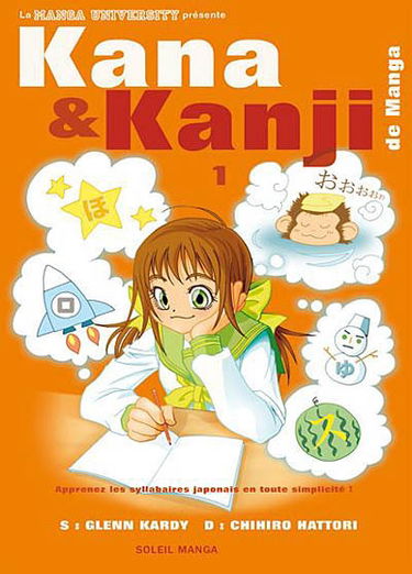 Kana et kanji de manga. Vol. 1
