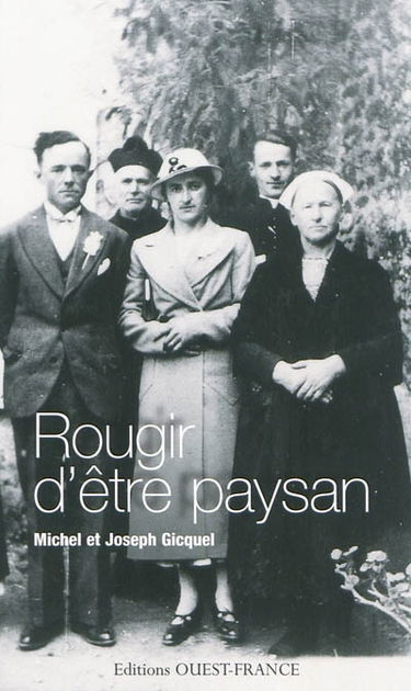 Rougir d'être paysan