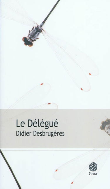 Le délégué