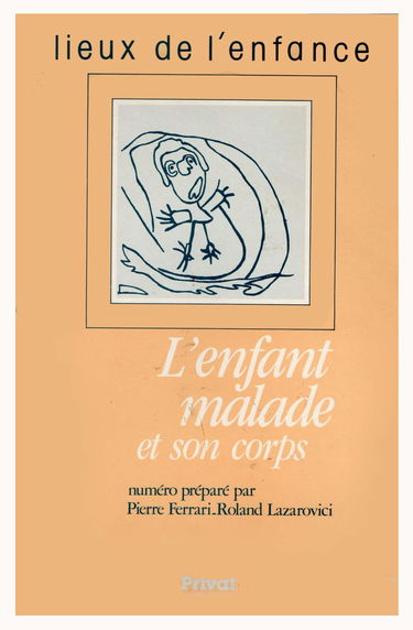 L'enfant malade et son corps