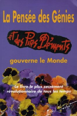 La pensée des génies et des pires déments gouverne le monde
