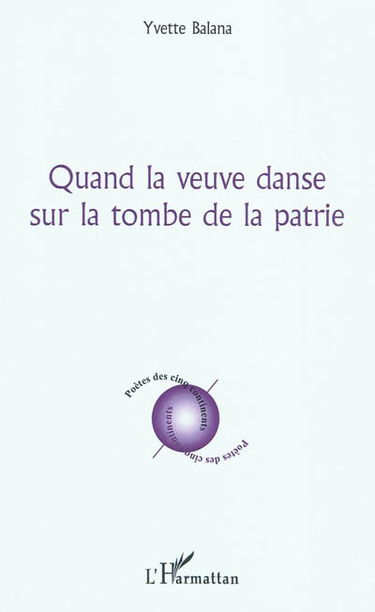 Quand la veuve danse sur la tombe de la patrie