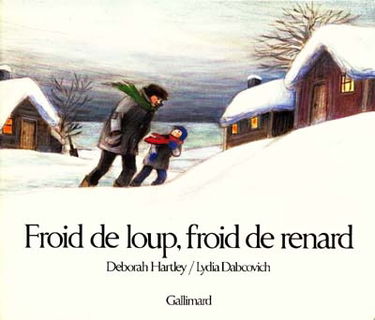Froid de loup, froid de renard