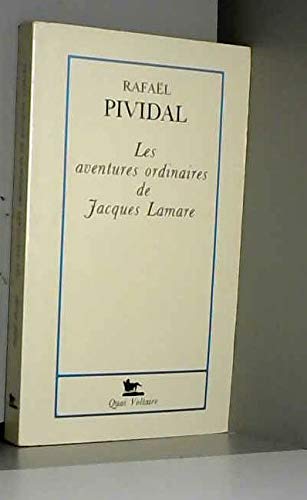Les Aventures ordinaires de Jacques Lamare