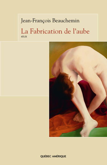 La Fabrication de l'aube