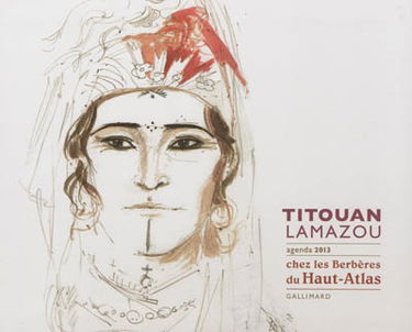 Chez les Berbères du Haut-Atlas : agenda 2013