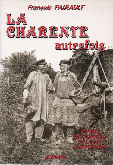 Couverture de La charente autrefois 103197