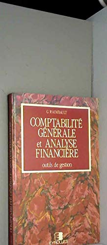 Comptabilité générale et analyse financière : outils de gestion