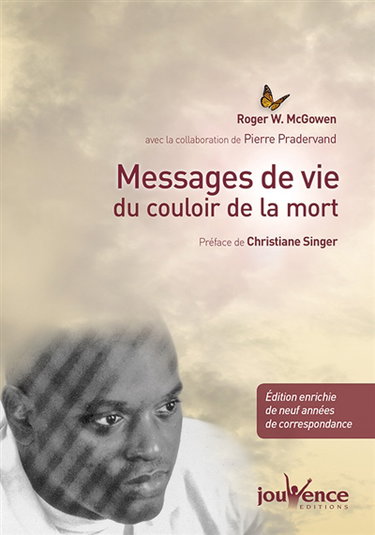 Messages de vie du couloir de la mort