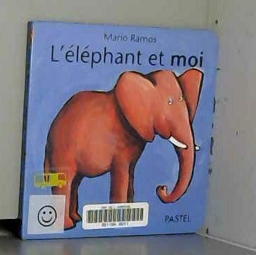 L'Eléphant et Moi