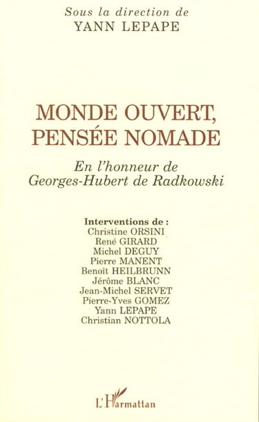 Monde ouvert, pensée nomade : en l'honneur de Georges-Hubert de Radkowski