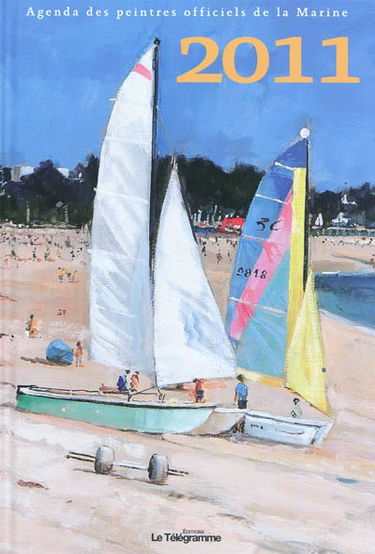Agenda des peintres officiels de la Marine 2011