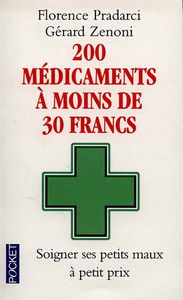 200 médicaments à moins de 30 francs : soigner ses petits maux à petits prix