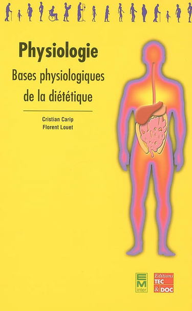 Physiologie : bases physiologiques de la diététique