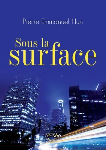 Sous la surface