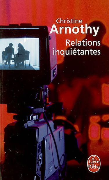 Relations inquiétantes