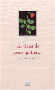 Tu viens de nous quitter