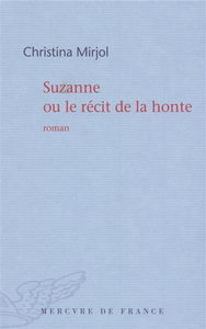 Suzanne ou Le récit de la honte