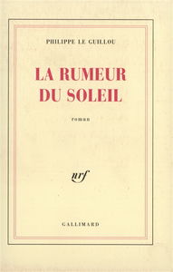 La Rumeur du soleil