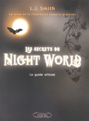 Les secrets du Night world : le guide officiel
