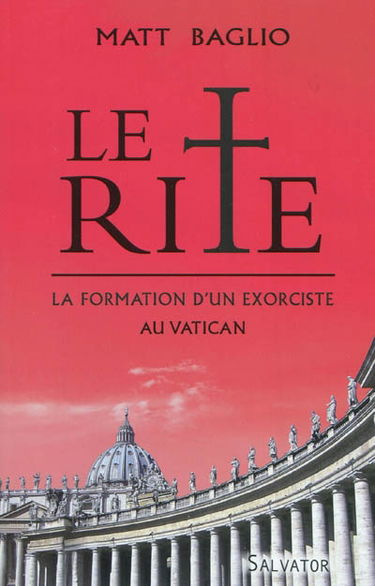 Le rite : la formation d'un exorciste au Vatican