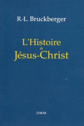 L'Histoire de Jésus-Christ