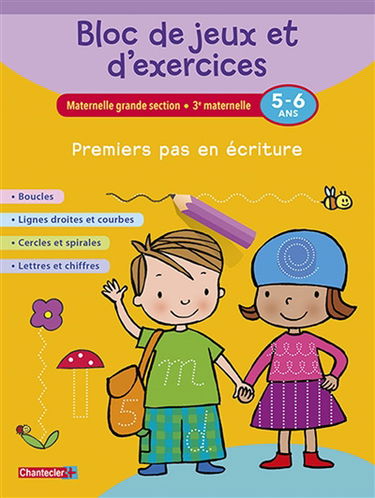 Bloc de jeux et d'exercices, maternelle grande section, 3e maternelle, 5-6 ans : premiers pas en écriture