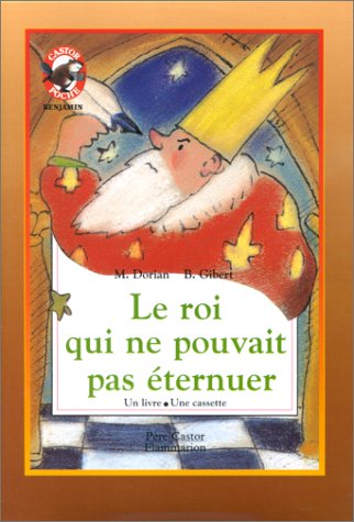 Couverture de Le roi qui ne pouvait pas éternuer