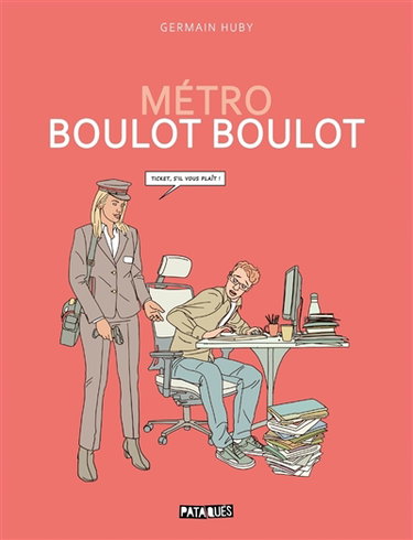 Métro boulot boulot