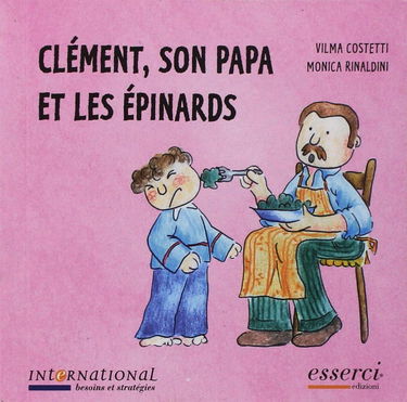 Clément, son papa et les épinards