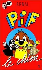 Pif le Chien. Vol. 1
