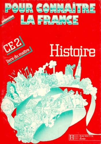 Histoire : CE2, livre du maître