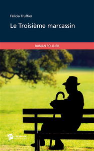 Le troisième marcassin