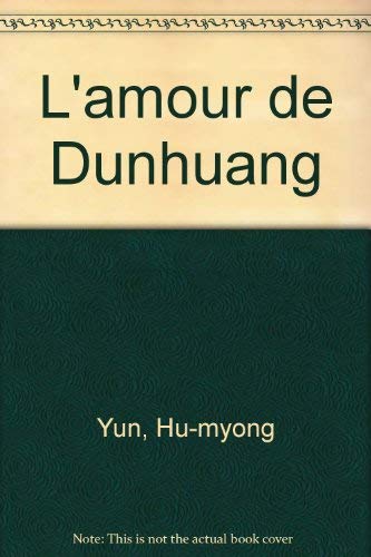 L'amour de Dunhuang