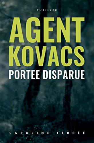 Portée disparue: Une enquête de Kate Kovacs