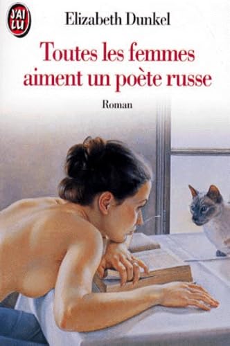Toutes les femmes aiment un poète russe