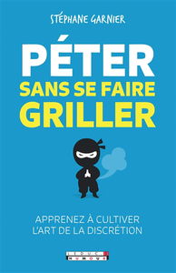 Péter sans se faire griller : apprenez à cultiver l'art de la discrétion