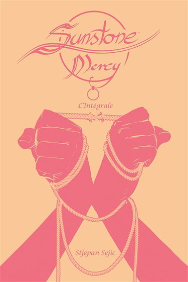 Couverture de Sunstone : mercy : l'intégrale