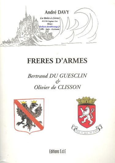 Frères d'armes: Bertrand du Guesclin & Olivier de Clisson
